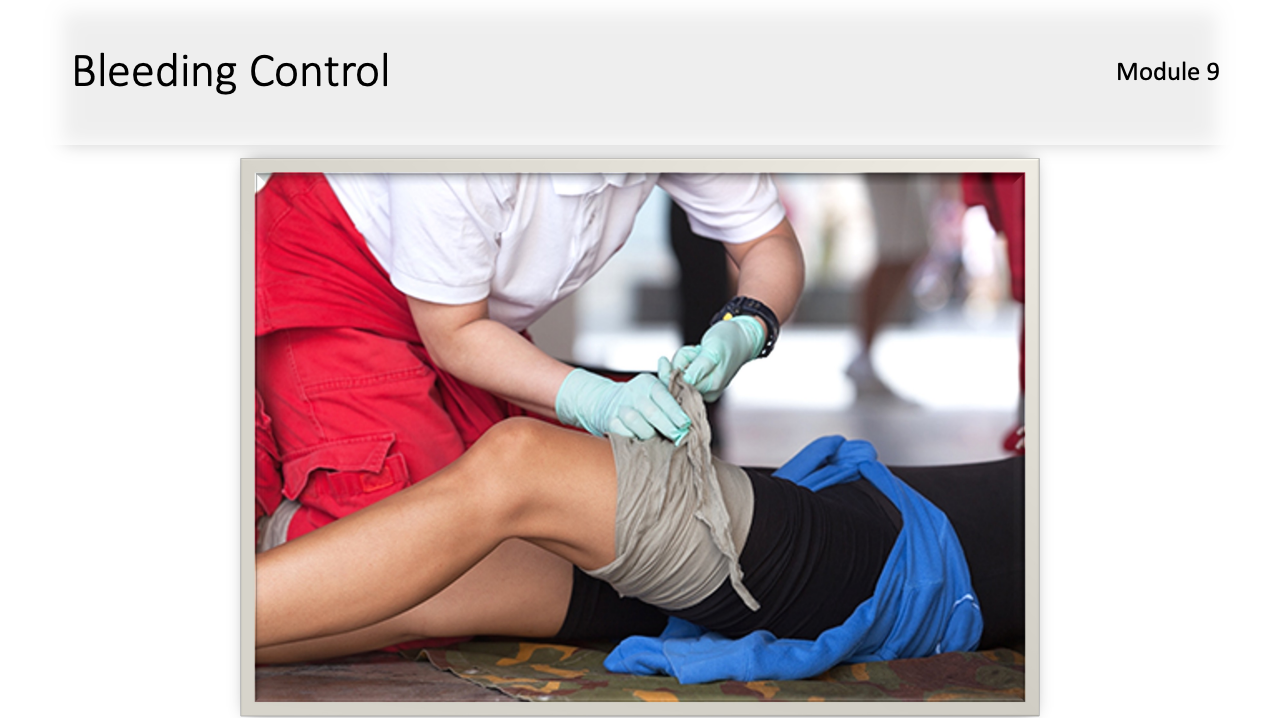 Module 9: Bleeding Control 