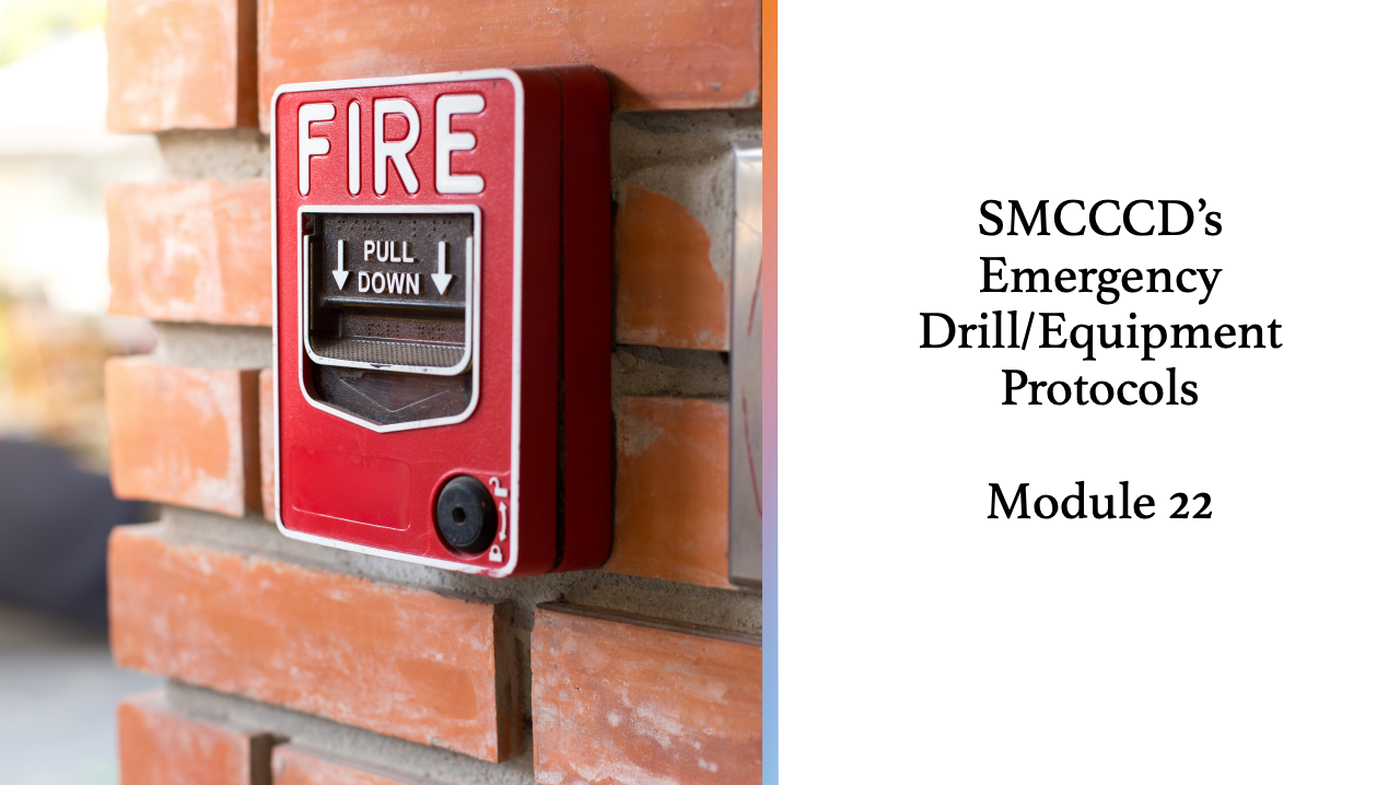 Module 22: SMCCCD Drills