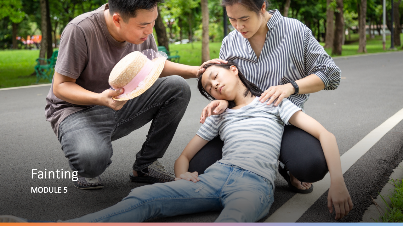 Module 5: Fainting