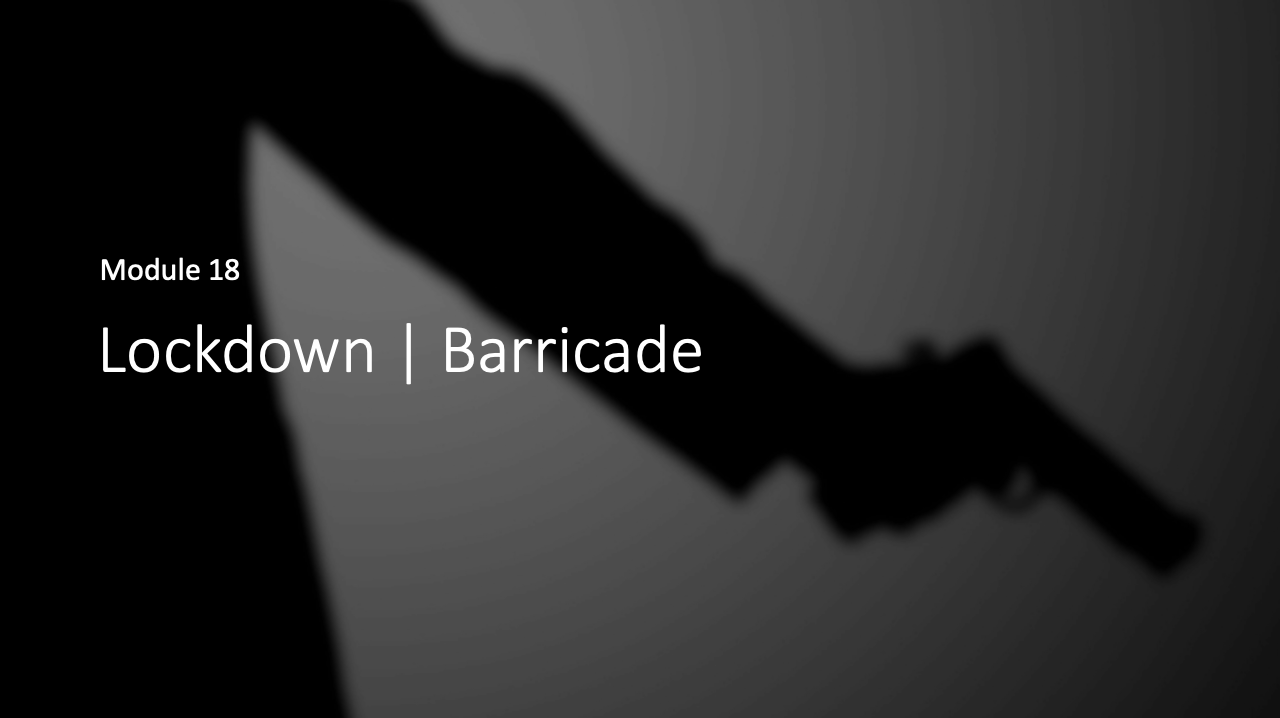 Module 18: Lockdown | Barricade
